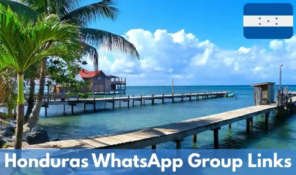 Honduras WhatsApp Group Link