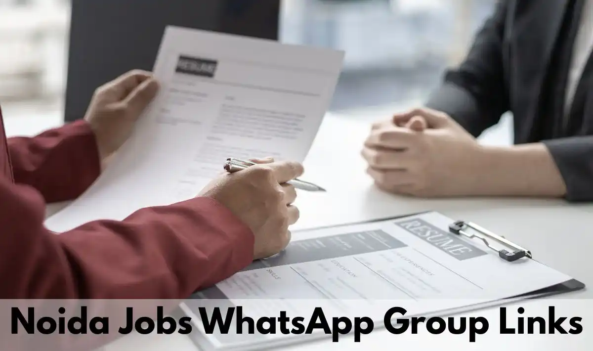 Noida Jobs WhatsApp Group Links | 190+ Active Private & Govt Job Groups