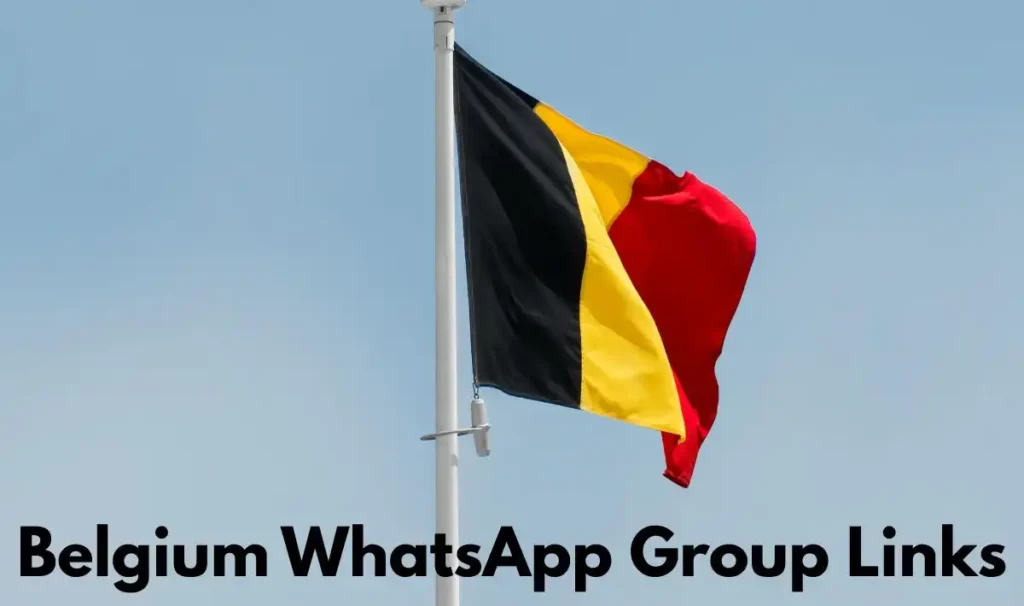 Belgium WhatsApp Group Link
